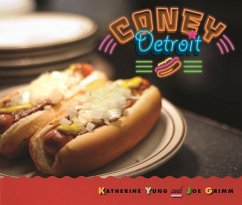 Coney Detroit - Grimm, Joe; Yung, Katherine