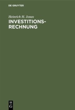 Investitionsrechnung - Jonas, Heinrich H.