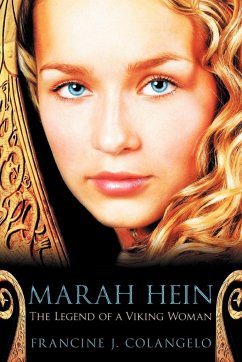 Marah Hein - The Legend of a Viking Woman