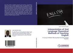 Interpretation of 2nd Language Theoretical Methods of Teaching English