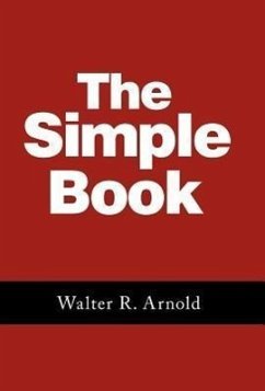 The Simple Book - Arnold, Walter R.