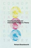 Cosmopolitanism and International Relations Theory