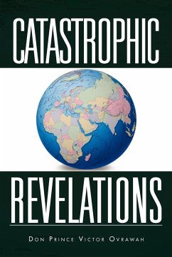 Catastrophic Revelations - Ovrawah, Don Prince Victor