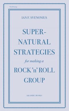 Supernatural Strategies For Making A Rock 'n' Roll Group - Svenonius, Ian
