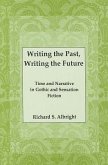 Writing the Past, Writing the Future