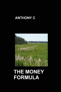 The Money Formula - C, Anthony