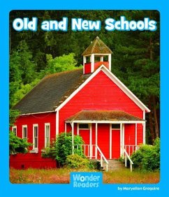 Old and New Schools - Gregoire, Maryellen
