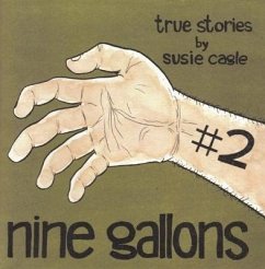 Nine Gallons #2 - Cagle, Susie