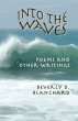 Into the Waves. Poems and Other Writings - Bild 1