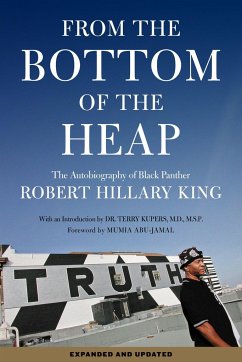 From the Bottom of the Heap - King, Robert Hillary