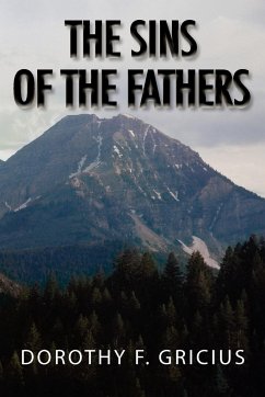 The Sins of the Fathers - Gricius, Dorothy F.