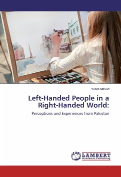 Left-Handed People in a Right-Handed World: - Masud, Yusra