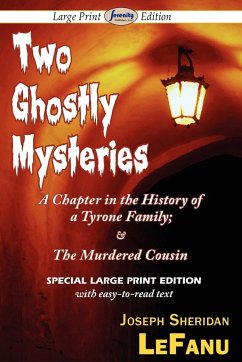 Two Ghostly Mysteries - Lefanu, Joseph Sheridan