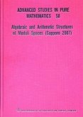 Algebraic and Arithmetic Structures of Moduli Spaces (Sapporo 2007)