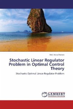 Stochastic Linear Regulator Problem in Optimal Control Theory - Baten, Md. Azizul