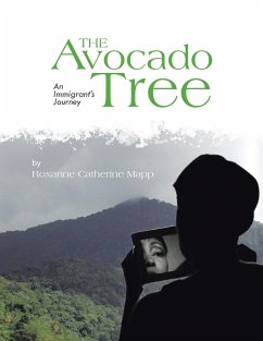 The Avocado Tree - Mapp, Roxanne Catherine