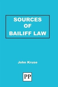 Sources of Bailiff Law - Kruse, John