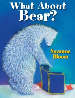 What about Bear? - Bloom, Suzanne