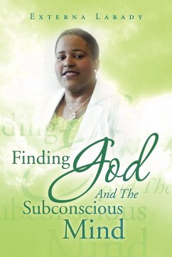 Finding God and the Subconscious Mind - Labady, Externa