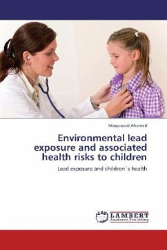 Environmental lead exposure and associated health risks to children