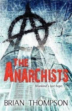 The Anarchists - Thompson, Brian