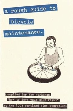 A Rough Guide to Bicycle Maintenance - Jackson, Shelley