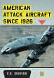 American Attack Aircraft Since 1926 - Bild 1