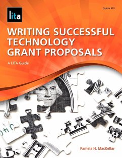 Writing Successful Technology Grant Proposals - Mackellar, Pamela H.