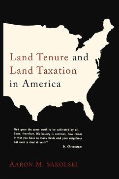 Land Tenure and Land Taxation in America