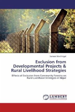 Exclusion from Developmental Projects & Rural Livelihood Strategies