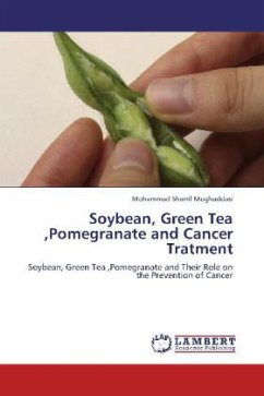 Soybean, Green Tea ,Pomegranate and Cancer Tratment