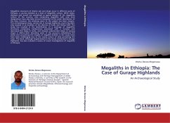 Megaliths in Ethiopia: The Case of Gurage Highlands
