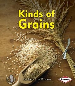 Kinds of Grains - Hoffmann, Sara E