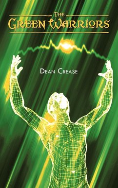 The Green Warriors - Crease, Dean