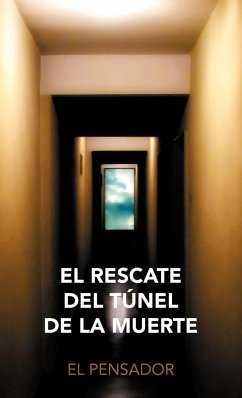 El Rescate del T Nel de La Muerte - El Pensador