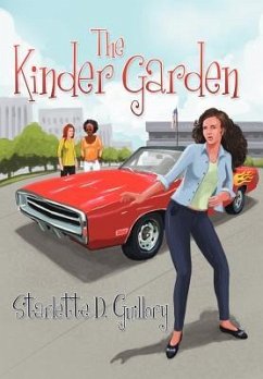 The Kinder Garden - Guillory, Starlette D.