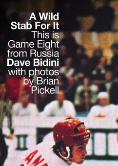 A Wild Stab for It: This Is Game Eight from Russia - Bidini, Dave