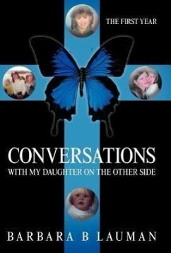 Conversations with My Daughter on the Other Side - Lauman, Barbara B.