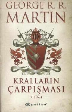 Krallarin Carpismasi Kisim I - Martin, George R. R.