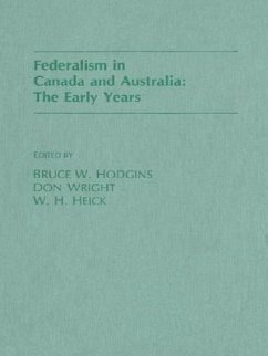 Federalism in Canada and Australia - Heick, W H