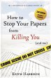 How to Stop Your Papers from Killing... - Bild 1