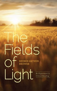 The Fields of Light - Brower, Reuben Arthur