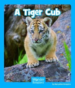 A Tiger Cub - Gregoire, Maryellen