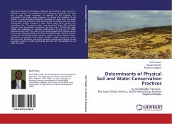 Determinants of Physical Soil and Water Conservation Practices