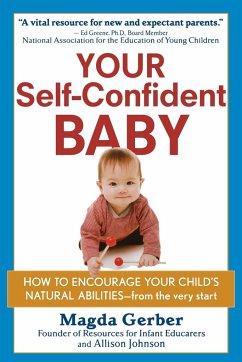 Your Self-Confident Baby - Gerber, Magda; Johnson, Allison