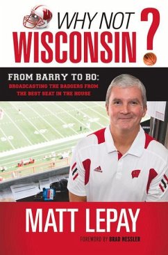 Why Not Wisconsin? - Lepay, Matt