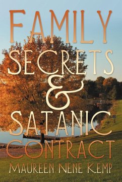 Family Secrets and Satanic Contract - Kemp, Maureen Nene
