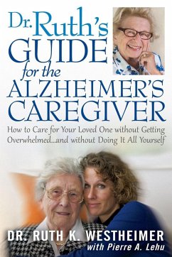 Dr Ruth's Guide for the Alzheimer's Caregiver - Westheimer, Ruth K