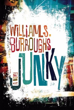 Junky - Burroughs, William S