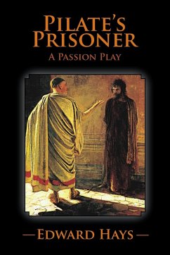 PILATE'S PRISONER - Hays, Edward